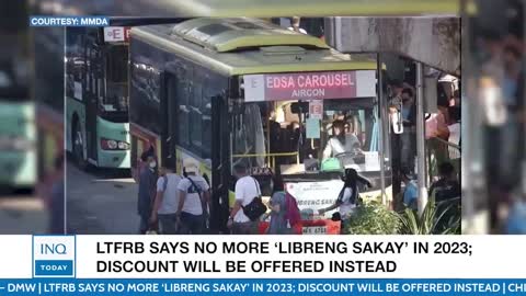 LTFRB says no more ‘Libreng Sakay’ in 2023; discount will be offered instead