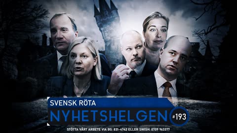 Nyhetshelgen 193 - Svensk röta, kaoz, övervakning