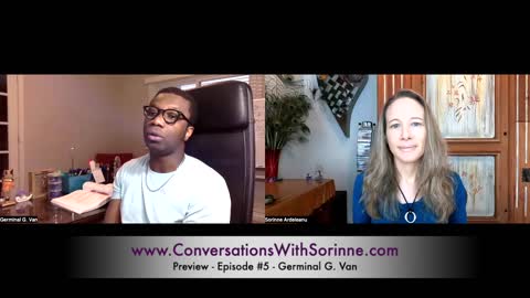 Conversations with Sorinne - Preview - Episode #5 - Clip #2