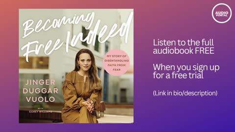 Becoming Free Indeed Audiobook Summary | Jinger Vuolo