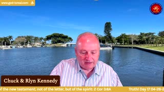 God Is Real: 04-26-22 The Truth: with Guest Daniel Kennedy Day 18 - Pastor Chuck Kennedy