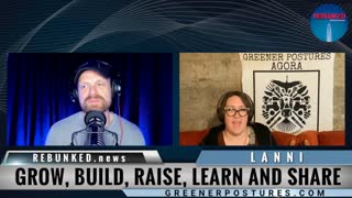 Rebunked #086 | Lanni from Greener Postures | Grow, Build, Raise, Learn and Share