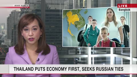 Thailand Cozies up to RussiaーNHK WORLD-JAPAN NEWS