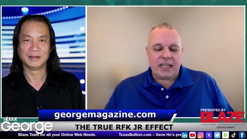 The TRUE RFK, Jr Effect? I About George with Gene Ho, Season 2, Ep 33