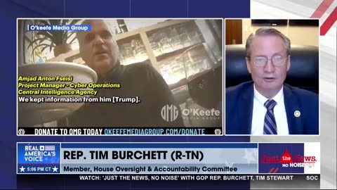 Rep. Burchett calls for investigation of CIA after James O’Keefe’s bombshell sting video