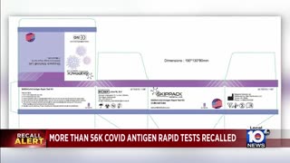 Over 56,000 COVID antigen tests are recalled