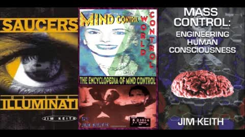 Jim Keith (RARE) Mass Electronic Mind Control & Government UFO's