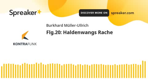 Die Sonntagsrunde mit Burkhard Müller-Ullrich - Folge 20 - Haldenwangs Rache