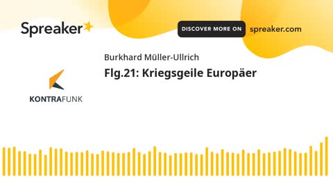 Die Sonntagsrunde mit Burkhard Müller-Ullrich - Folge 21 - Kriegsgeile Europäer