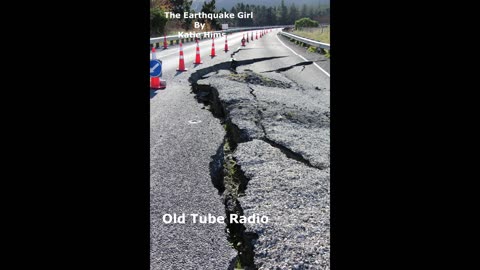 The Earthquake Girl by Katie Hims. BBC RADIO DRAMA