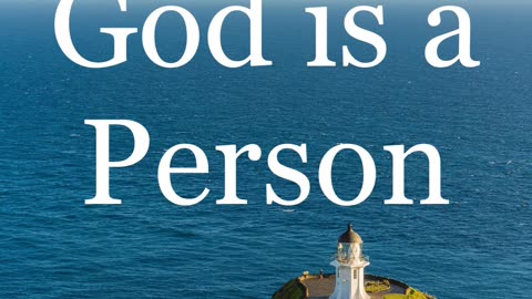 God is a Person