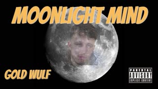 Gold Wulf - Moonlight Mind