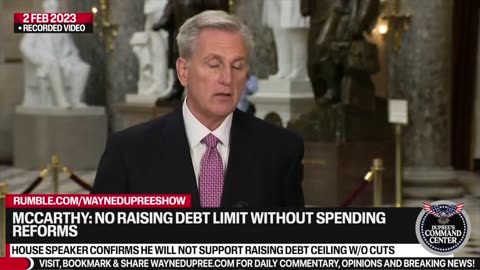 McCarthy: No Raising Debt Limit Without Spending Reforms