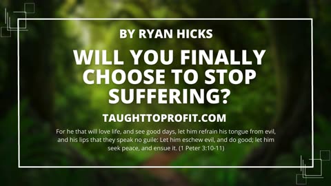 Will You Finally Choose To Stop Suffering？