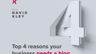 Top 4 Reasons Your Business Needs A Blog