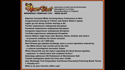 Wednesday, February 8, 2023 News Blast. #Enoch #NewsBlastReading #NBR