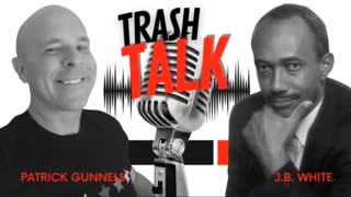 Trash Talk Ep 37 - Thur 1:30 PM ET -