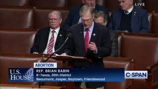 Rep. Brian Babin Speaks on the Anniversary of Roe v. Wade