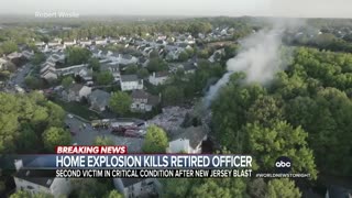 New Jersey home explosion kills retired Newark police officer, another man injured