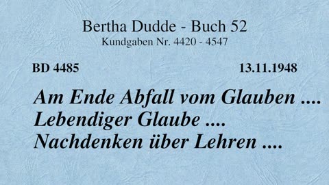 BD 4485 - AM ENDE ABFALL VOM GLAUBEN .... LEBENDIGER GLAUBE .... NACHDENKEN ÜBER LEHREN ....