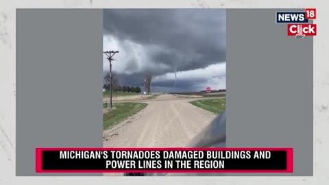 Michigan News | Michigan Tornado | Severe Storms Barrel Through Central US