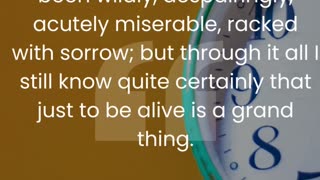 Delve into the profound perspective of Agatha Christie on the joy of simply being alive.