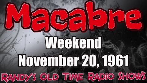 61-11-20 Macabre (02) Weekend