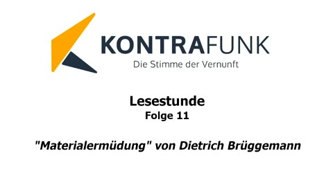 Lesestunde - Folge 11: Materialermüdung von Dietrich Brüggemann