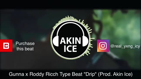 Gunna x Roddy Ricch Type Beat "Drip" (Prod. Akin Ice)