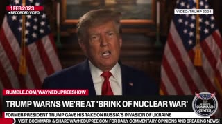 Trump Warns Americans We're On Brink Of War