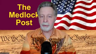 The Medlock Post Ep. 130: How America Moves Forward Fighting Tyranny