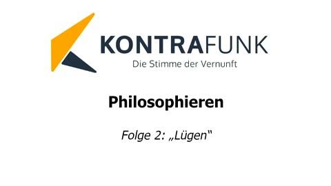 Philosophieren - Folge 2: „Lügen“