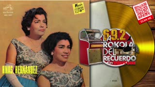 HERMANAS HERNANDEZ I CANCIONES DEL RECUERDO VOL.3