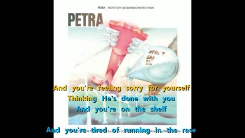 Petra - Never Say Die {always say karaoke again}
