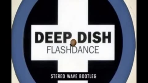 Deep Dish - Flash Dance (Remix)