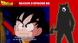 Dragon Ball Season 3 Episode 82 (REACTION)