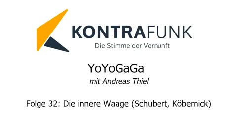 Yoyogaga - Folge 32: „Die innere Waage (Schubert, Köbernick)“