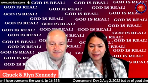 God Is Real: 08-02-22 Overcomers Day2 - Pastor Chuck Kennedy