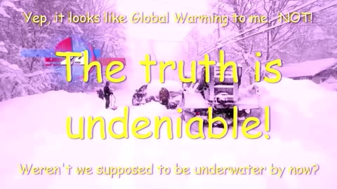 GLOBAL WARMING HYSTERIA IS WITHOUT MERIT
