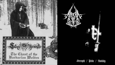 Aryan Blood - Strength Pride Nobility - Satanic Warmaster - Chant of Barbarian Wolves (2007)