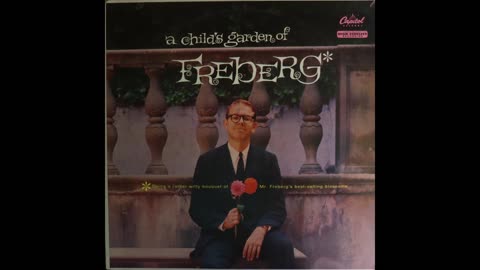 Stan Freberg - A Child's Garden Of Freberg (1957) [Complete LP]