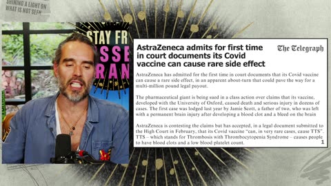 RUSSEL BRAND ..OH SH T, AstraZeneca Just ADMITTED Vax Causes Blood Clots!