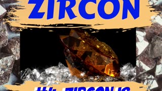 How much do YOU Know about ZIRCON?? Facts Today