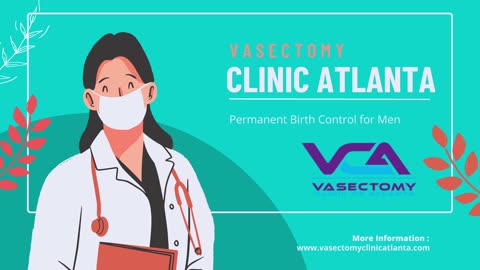 Vasectomy: A Safe and Effective Procedure (Video)