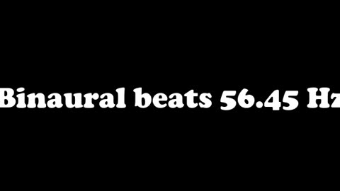 binaural_beats_56.45hz