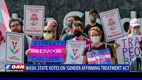 Wash. state votes on 'Gender Affirming Treatment' Act