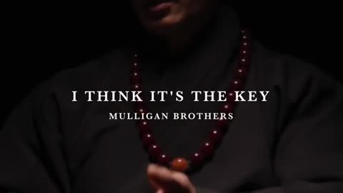 This is the key | Mulligan Brothers Inspire Change