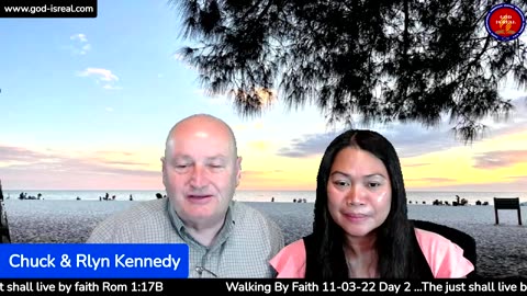 GodIsReal: 11-3-22 Walking by Faith Day 2 - Pastor Chuck Kennedy