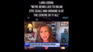 LARA LOGAN - WE ARE BEING LIED TO ON AN EPIC SCALE AND UKRAINE IS AT THE CENTRE OF IT ALL