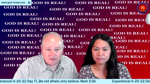 God Is Real: 06-20-22 Experience Day14 - Pastor Chuck Kennedy